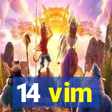 14 vim